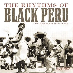Various - Rhythms Of Black Peru