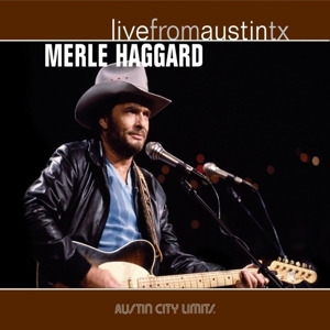 Haggard, Merle - Live From Austin, Tx (180 Gr)