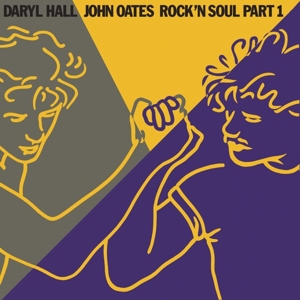 Hall & Oates - Rock 'n Soul Part 1