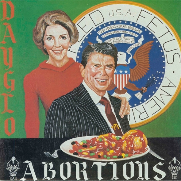 Dayglo Abortions - Feed Us A Fetus