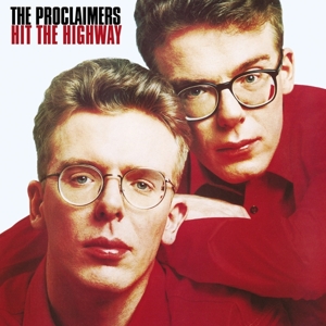 Proclaimers, The - Hit The Highway