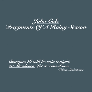 Cale, John - Fragments Of A Rainy Season (180 Gr)