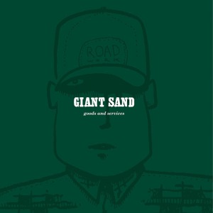 Giant Sand - Goods & Services