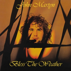 Martyn, John - Bless The Weather (180 Gr)