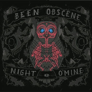 Been Obscene - Night O'mine