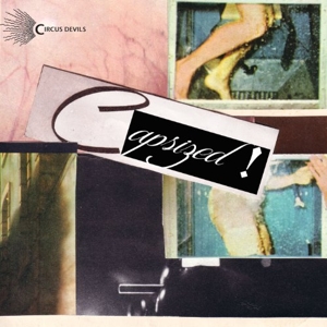 Circus Devils - Capsized!