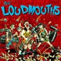Loudmouths - Loudmouths
