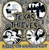 Texas Thieves - Killer On Craigslist