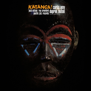 Amy, Curtis & Supree Bolton - Katanga! (blue Note Tone Poet Series)