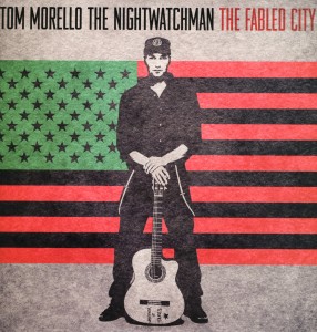 Nightwatchman (tom Morello) - Fabled City