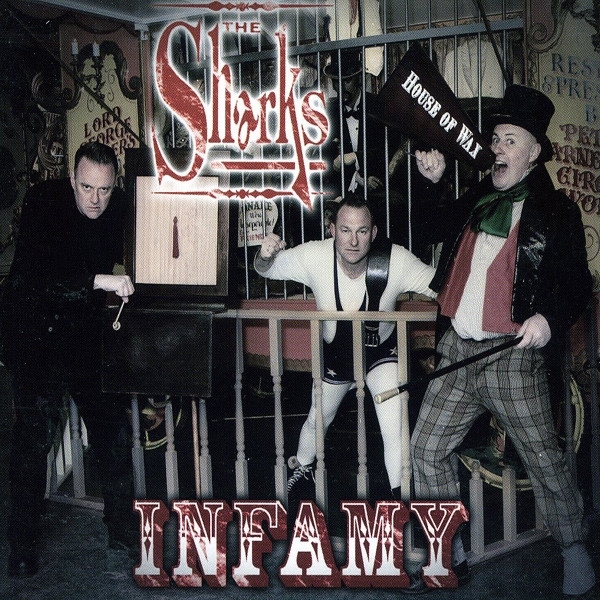 Sharks, The - Infamy