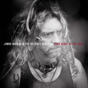 Mathus, Jimbo & The Tri-state Coalition - Dark Night Of The Soul