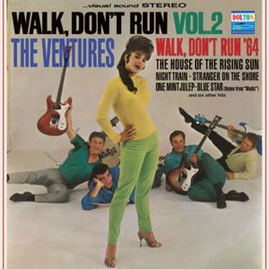 Ventures - Walk, Don't Run Vol.2