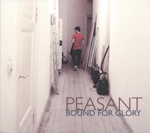 Peasant - Bound For Glory