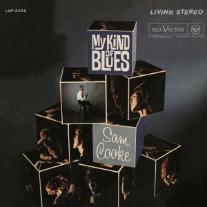Cooke, Sam - My Kind Of Blues (180 Gr)