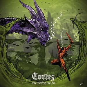 Cortez - The Depths Below