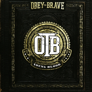 Obey The Brave - Young Blood