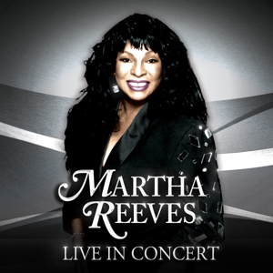 Reeves, Martha - Live In Concert (cd/dvd)