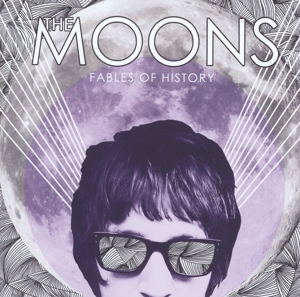 Moons, The - Fables Of History