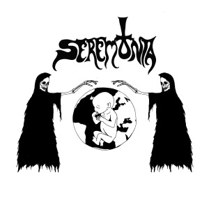 Seremonia - Seremonia