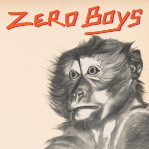 Zero Boys - Monkey