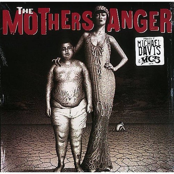 Mothers Anger, The - The Mothers Anger