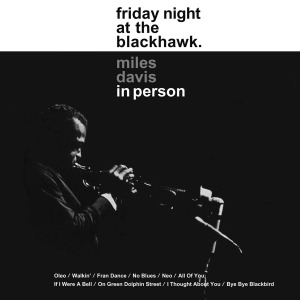 Davis, Miles - In Person-friday Night At The Blackhawk