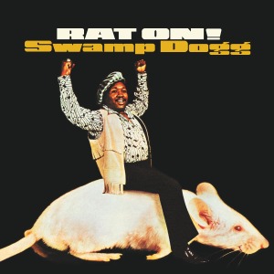 Swamp Dogg - Rat On! (1971)