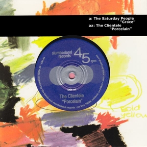Clientele / The Saturday People - Split