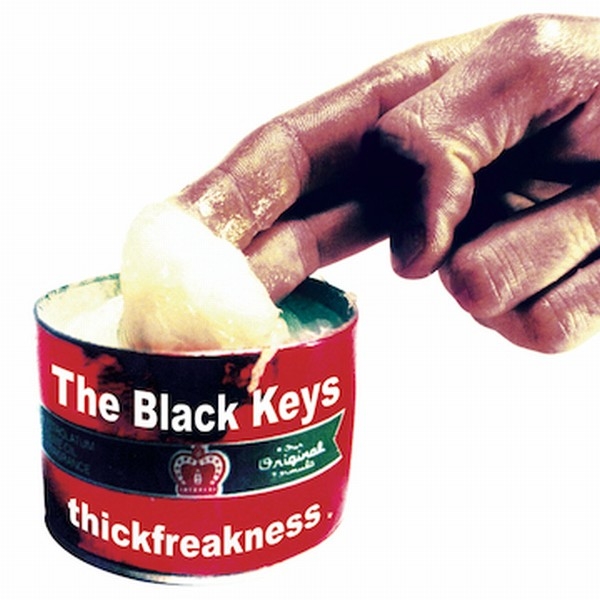 Black Keys, The - Thickfreakness
