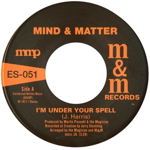 Mind & Matter - I'm Under Your Spell