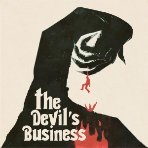 O.s.t./justin Greaves - The Devil's Business (180 Gr + Poster)