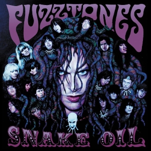 Fuzztones, The - Snake Oil