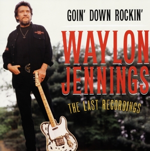 Jennings, Waylon - Goin' Down Rockin' (180 Gr)