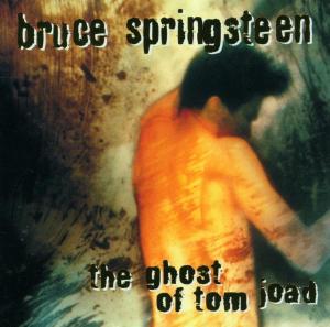 Springsteen, Bruce - The Ghost Of Tom Joad