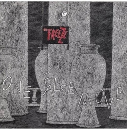 Freeze, The - One False Move (expanded)