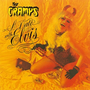 Cramps, The - A Date With Elvis