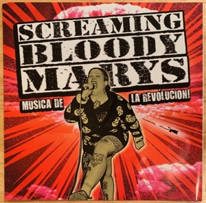 Screaming Bloody Marys - Musica De La Revolucion