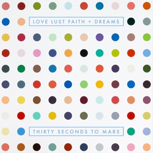 30 Seconds To Mars - Love Lust Faith & Dreams