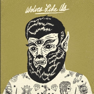 Wolves Like Us - Get Gone