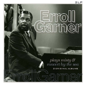 Garner, Erroll - Plays Misty/concert By The