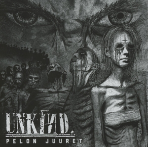 Unkind - Pelon Juuret