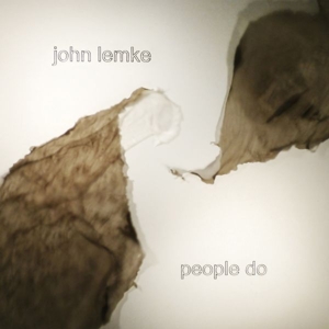 Lemke, John - People Do