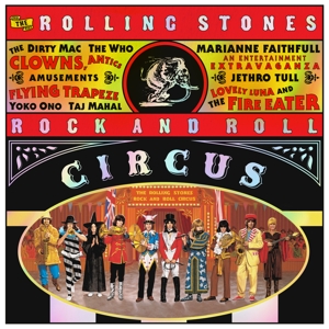 Rolling Stones, The - The Rolling Stones Rock & Roll Circus