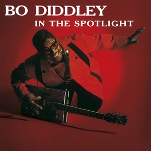 Diddley, Bo - In The Spotlight