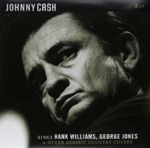 Cash, Johnny - Sings Hank Williams, George Jones & Other Classics
