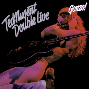 Nugent, Ted - Double Live Gonzo (180 Gr)