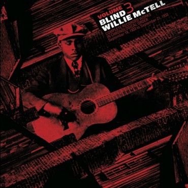 Mctell, Blind Willie - Complete Recorded Works Vol.3 (180 Gr)