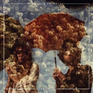 Golden Animals - Hear Eye Go