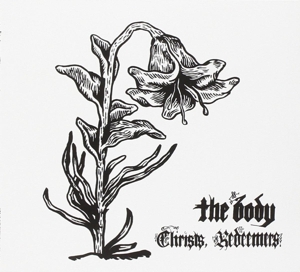 Body, The - Christs, Redeemers